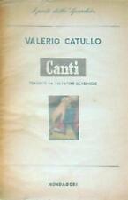 CANTI  CATULLO VALERIO MONDADORI 1955 I POETI DELLO SPECCHIO