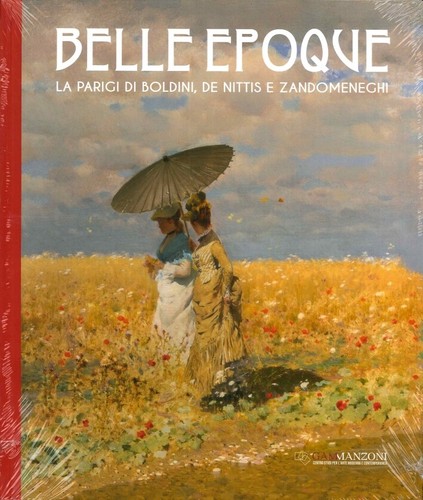 Belle époque parigi di - belle,