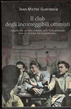 Il club degli incorreggibili