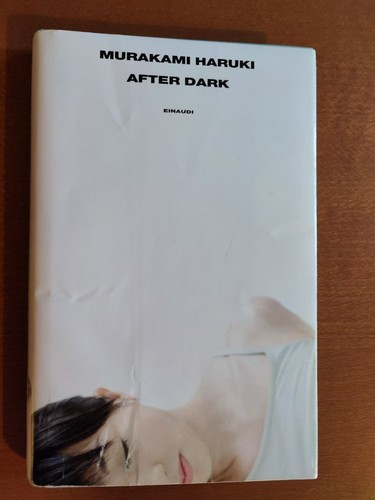 Murakami haruki after dark - haruki,