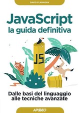 JAVASCRIPT LA GUIDA DEFINITIVA
