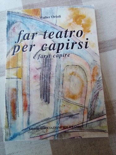 Far teatro per - teatro, farsi