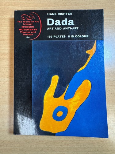 Dada art and anti - dada,