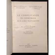 Complicanze In Chirurgia ed il Trattamento - Artz & Hardy - Piccin - 1963