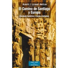 El Camino de Santiago y Europa