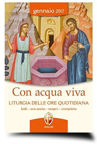 Con acqua viva - ., liturgia