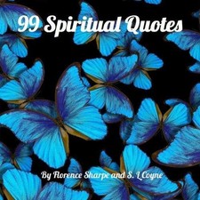 99 Spiritual Quotes, Sharpe