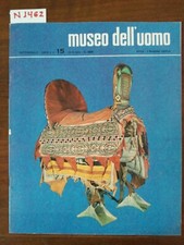 Museo dell' uomo - anno I n. 15 rivista etnica