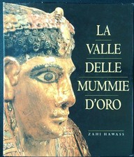 LA VALLE DELLE MUMMIE D'ORO