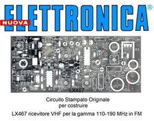 c.s. LX467 nE nuova ELETTRONICA ricevitore VHF per la gamma 110-190 MHz in FM