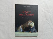 Roberto Travaglini. L’arte dell’Aikido