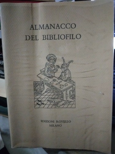 Almanacco del bibliofilo il - almanacco,