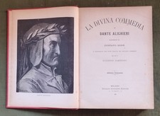 Divina commedia  illustrata da Gustavo Dorè ed. E. Sonzogno 1887
