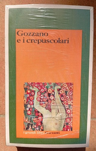 Gozzano crepuscolari i - e,