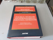 TRATTATO di GASTROENTEROLOGIA - Sleisenger & Fordtran - PICCIN Antra 1994