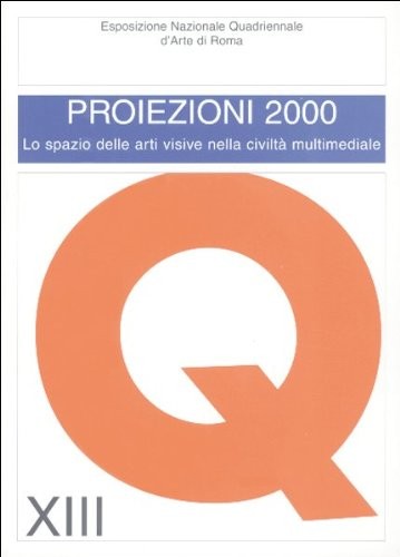 Xiii quadriennale roma - quadriennale,