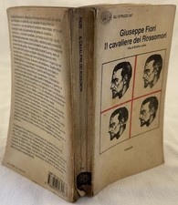 GIUSEPPE FIORI IL CAVALIERE DEI ROSSOMORI VITA DI EMILIO LUSSU 1985 SARDEGNA