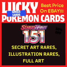 POKEMON 151 SECRET ART RARES, ILLUSTRATION RARES, FULL ART, CHOOSE YOUR OWN CARD