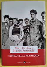 STORIA DELLA RESISTENZA -
