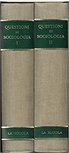 Questioni sociologia la - di, [la