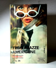 TRE RAGAZZE AMERICANE DI