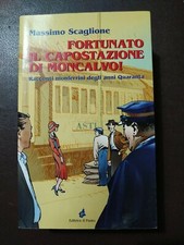 MASSIMO SCAGLIONE, FORTUNATO