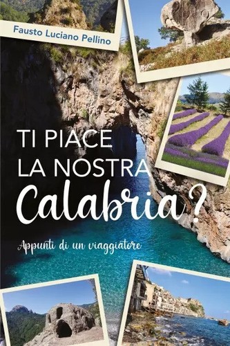 Piace nostra calabria - la,