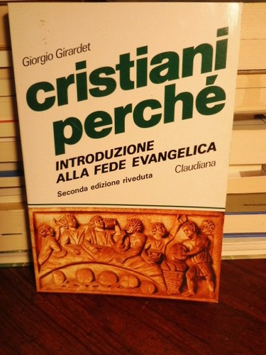 Cristiani perche - cristiani, perche'