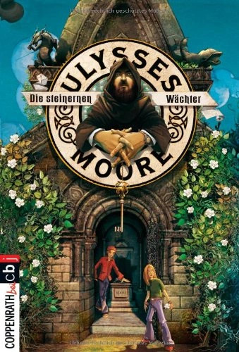 Ulysses moore steinerne - ulysses,