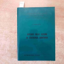 APPUNTI DELLE LEZIONI DI STATISTICA SANITARIA pavia MARINONI 1976 LA GOLIARDICA