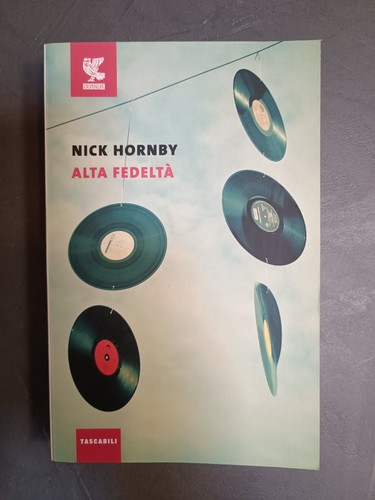 Alta fedeltà nick hornby - fedeltà,