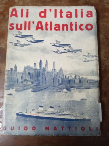 Mattioli guido ali d italia - guido, d'italia