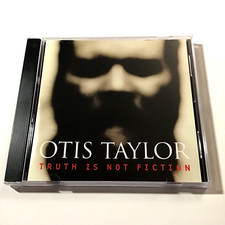 Otis Taylor - Truth Is Not