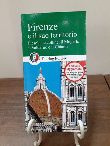 Firenze suo territorio - il,
