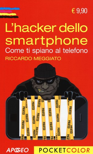 Hacker dello smartphone - l'hacker,
