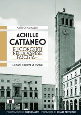 Achille Cattaneo e i concerti