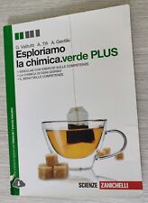 Libro di Chimica Esploriamo la chimica. verde PLUS. Zanichelli. 9788808157713