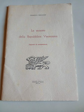 LE MONETE DELLA REPUBBLICA VENEZIANA - GIAMPAOLO BORDIGNON - 1939 - CM 25X17,5