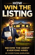 How To: Win The Listing -