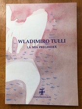 Wladimiro Tulli La mia