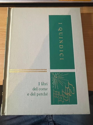 Quindici libri del come - -,