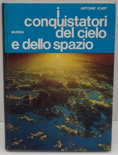 Conquistatori del cielo - conquistatori,