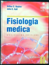 FISIOLOGIA MEDICA GUYTON - HALL MASSON 2006  RILEGATO