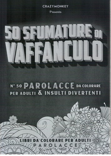Sfumature vaffanculo - 50, di
