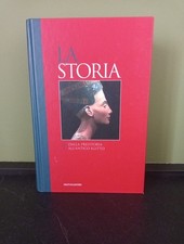 La Storia - Volume 1 - Dalla Preistoria all'antico Egitto - Mondadori