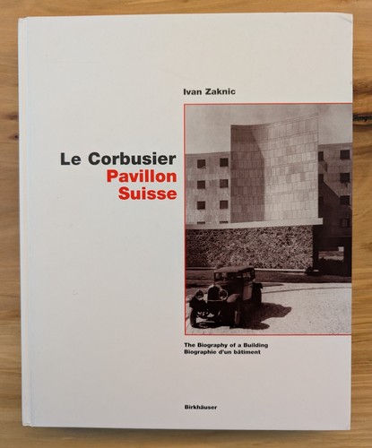 Corbusier pavillon suisse - le,