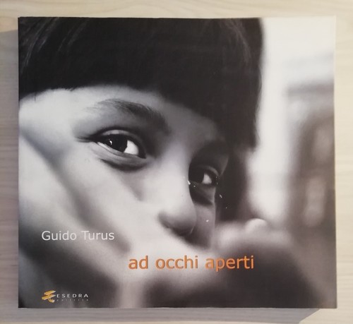 Occhi aperti guido turus - occhi,