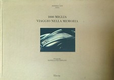 1000 MIGLIA, VIAGGIO NELLA