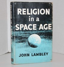 Religion In A Space Age John