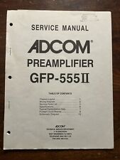 ADCOM GFP-555II GFP-555 II Preamplificatore Preamplificatore Manuale di Servizio Originale Vintage